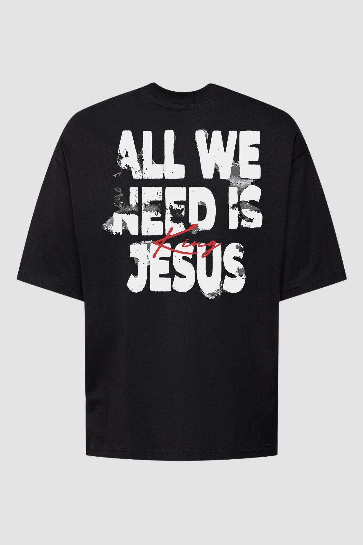 Oversized Suedine n.10 - All We Need Is King Jesus