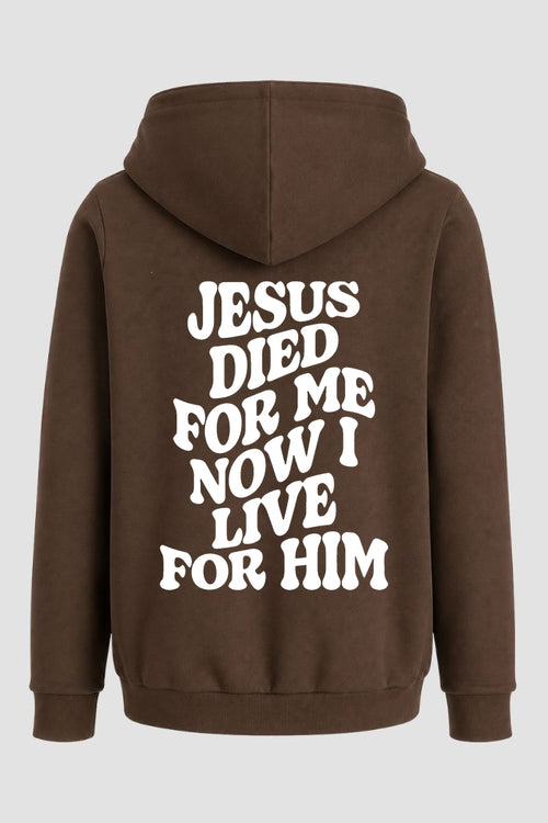 Moletom n. 123 - Jesus Died For Me