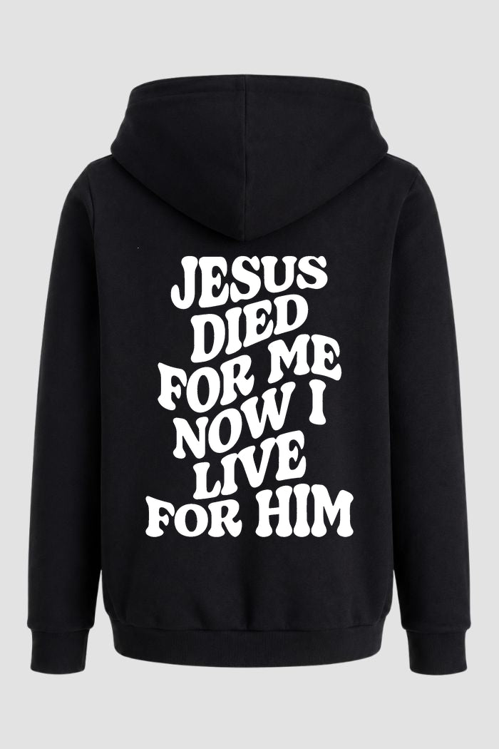 Moletom n. 123 - Jesus Died For Me