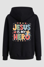 Moletom n. 132 - Jesus Is My Hero