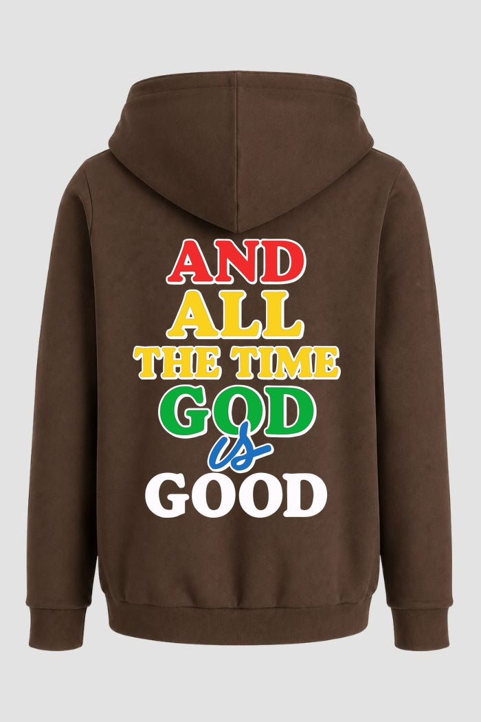 Moletom n. 14 - And The Time God Is Good