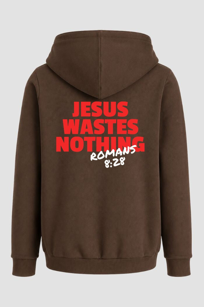 Moletom n. 157 - Jesus Wastes Nothing