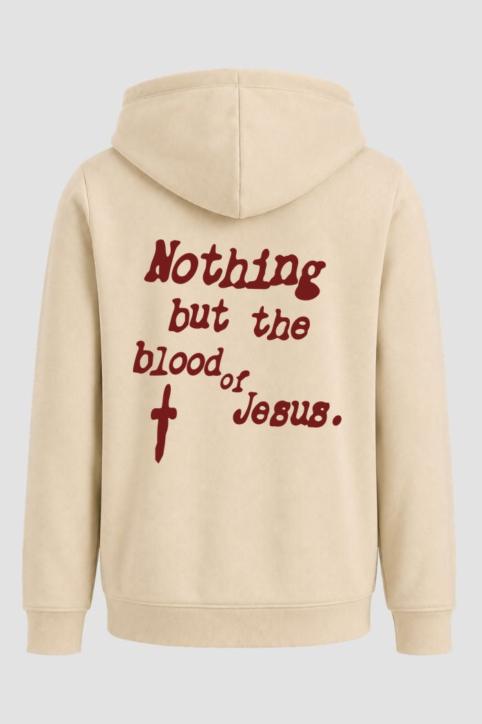 Moletom n. 182 - Nothing But The Blood Of Jesus