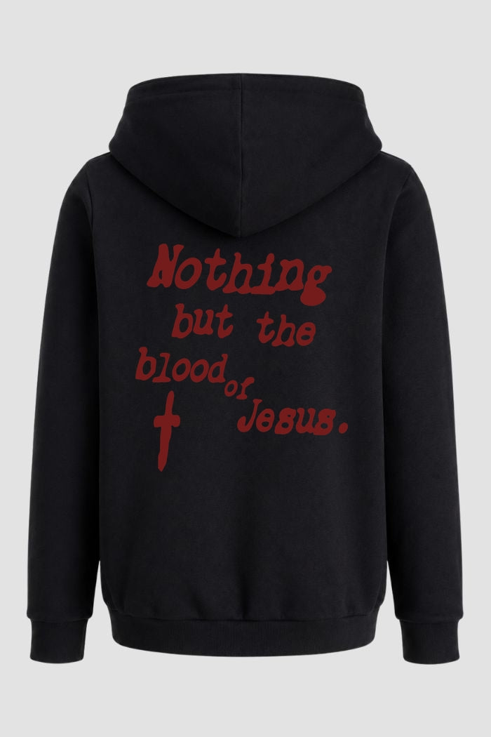 Moletom n. 182 - Nothing But The Blood Of Jesus