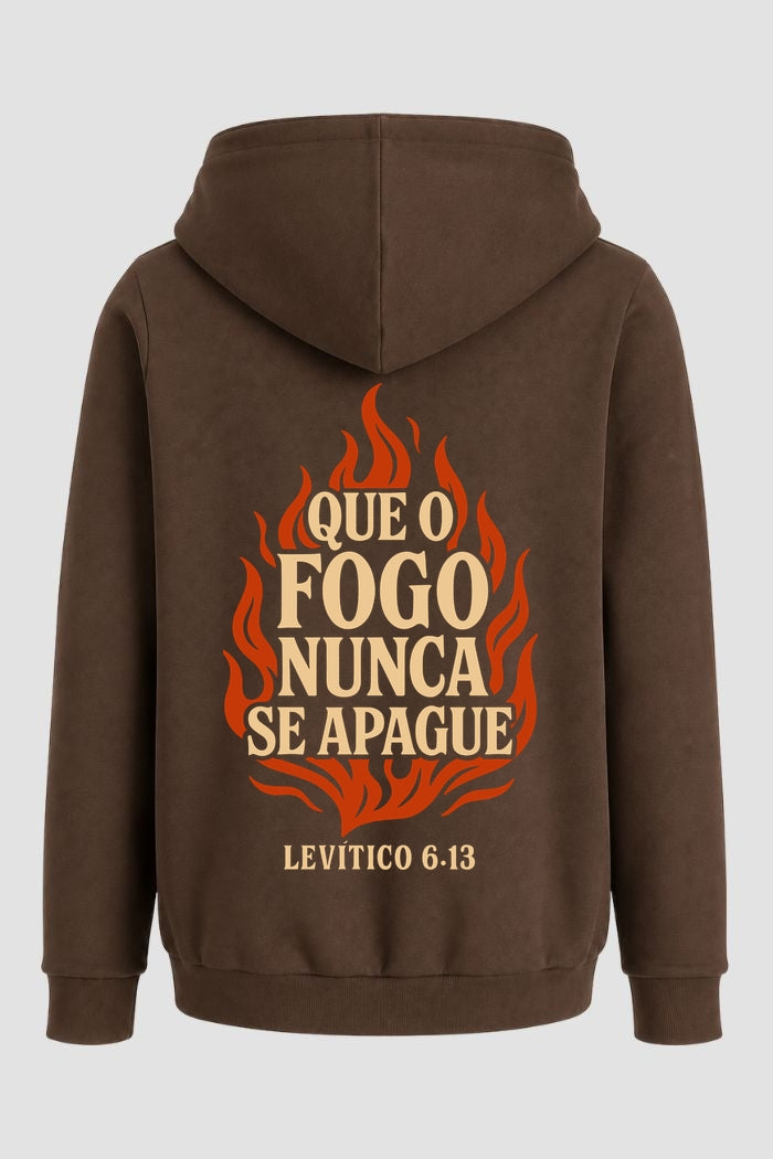 Moletom n. 208 - Que O Fogo Nunca Se Apague