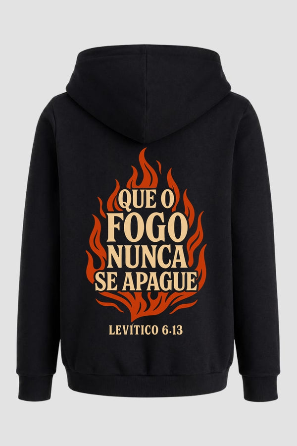 Moletom n. 208 - Que O Fogo Nunca Se Apague