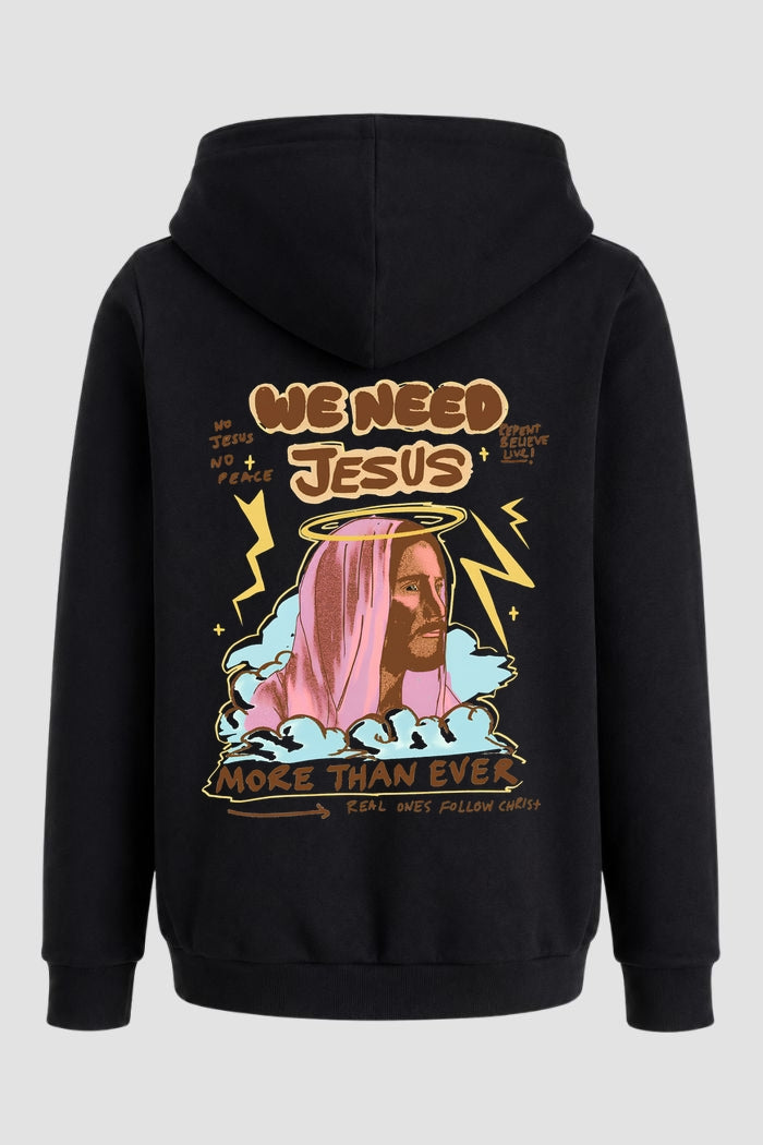 Moletom n. 246 - We Need Jesus