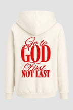 Moletom n. 62 - Go To God First Not Last