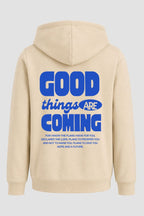 Moletom n. 85 - Good Things Are Coming