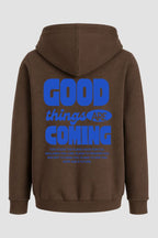 Moletom n. 85 - Good Things Are Coming