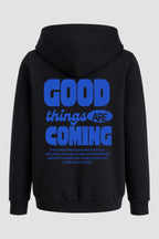 Moletom n. 85 - Good Things Are Coming