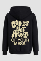 Moletom n. 86 - God Is Not Afraid