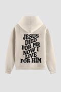 Moletom n. 123 - Jesus Died For Me