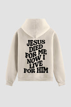 Moletom n. 123 - Jesus Died For Me