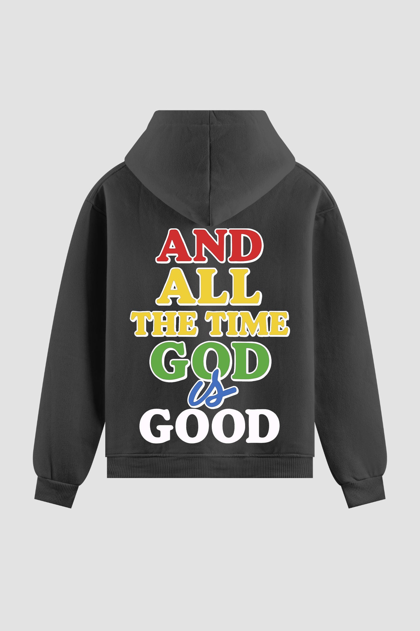 Moletom n. 14 - And The Time God Is Good