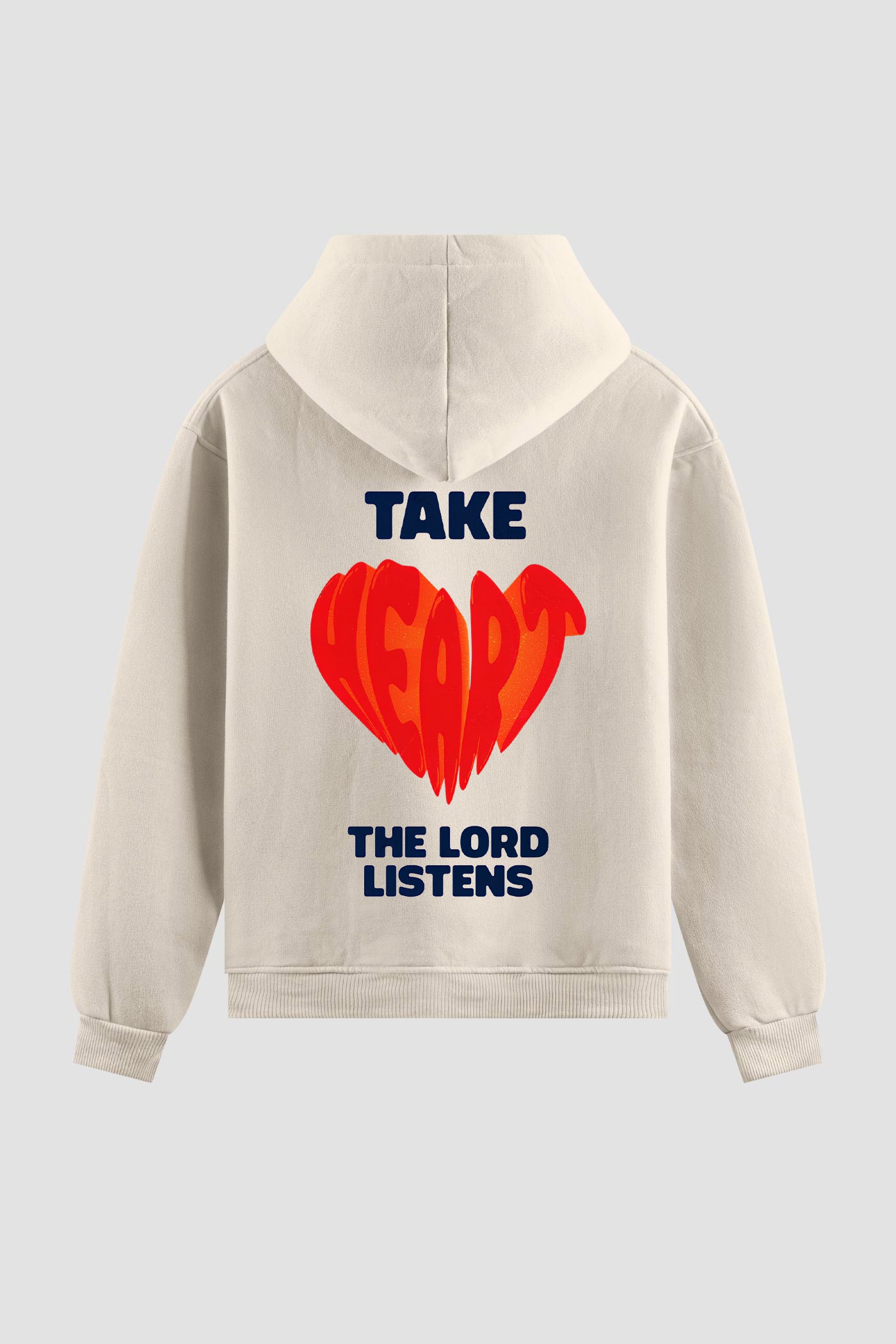 Moletom n. 224 - Take Heart The Lord Listens