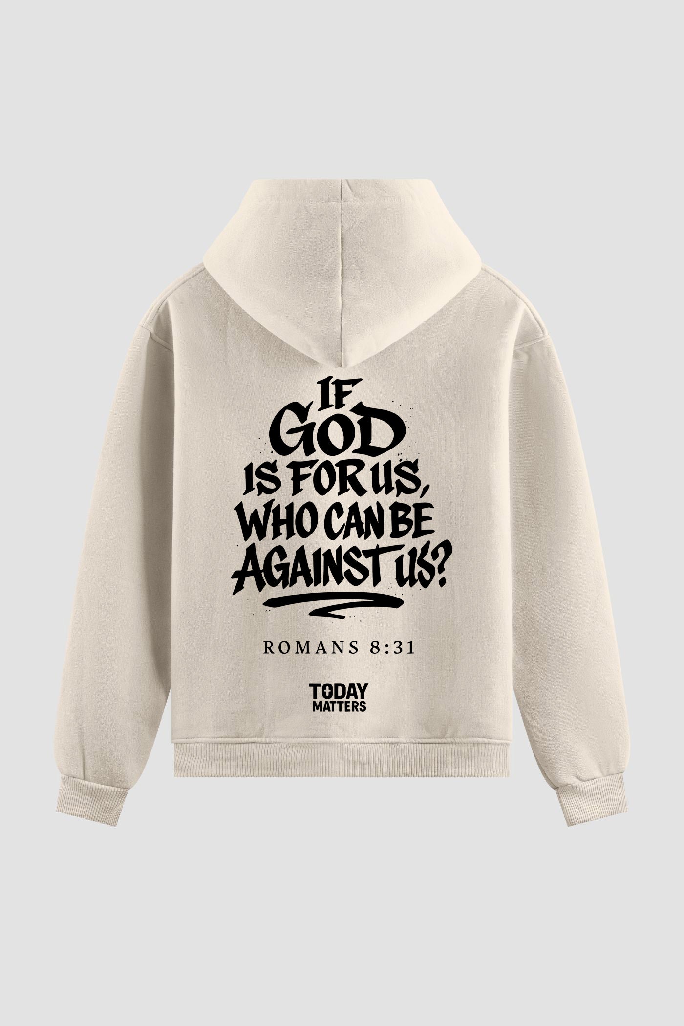 Moletom n. 111 - If God Is For Us