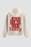 Moletom n. 156 - Jesus Holds Your Victory