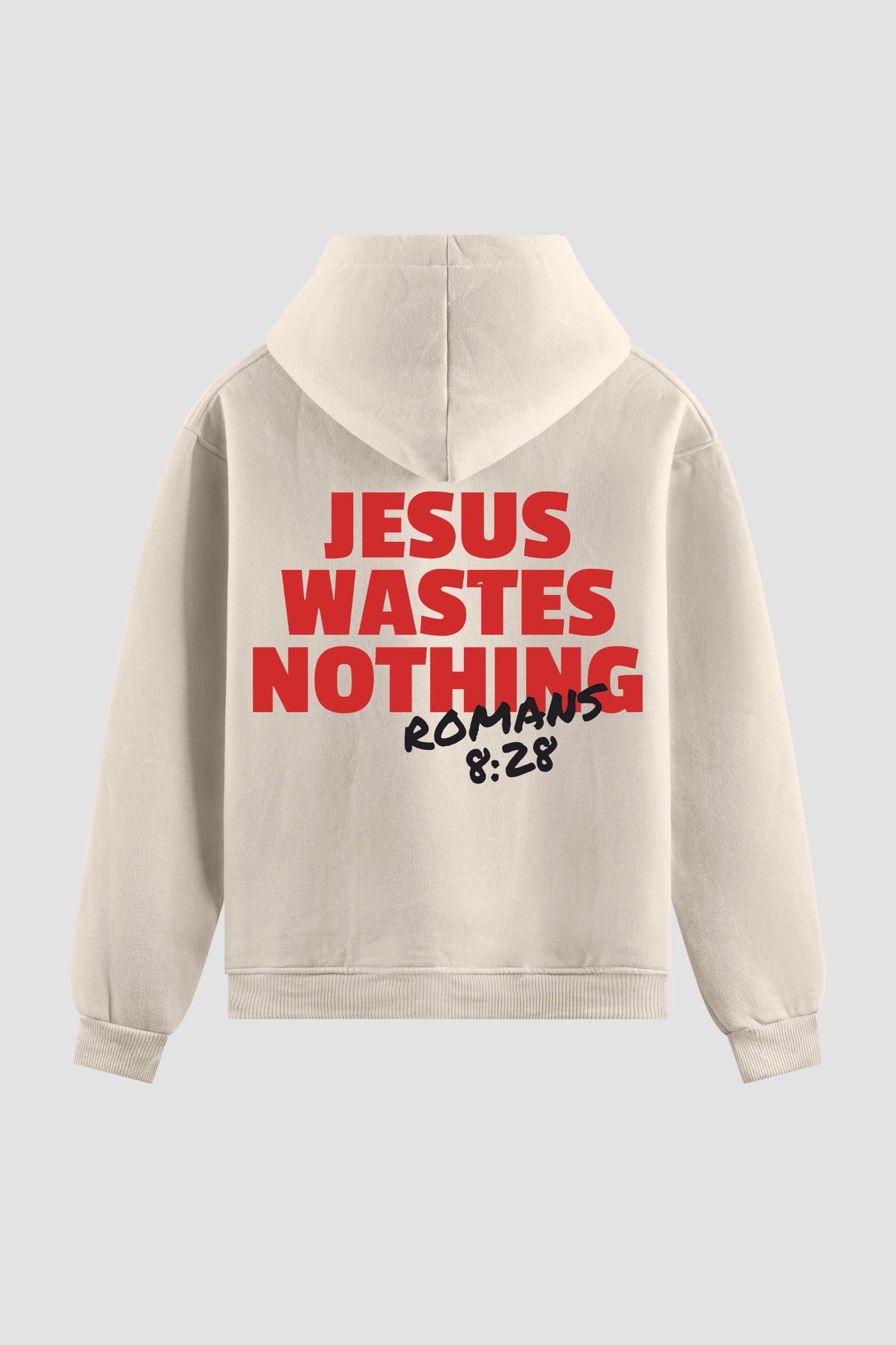 Moletom n. 157 - Jesus Wastes Nothing