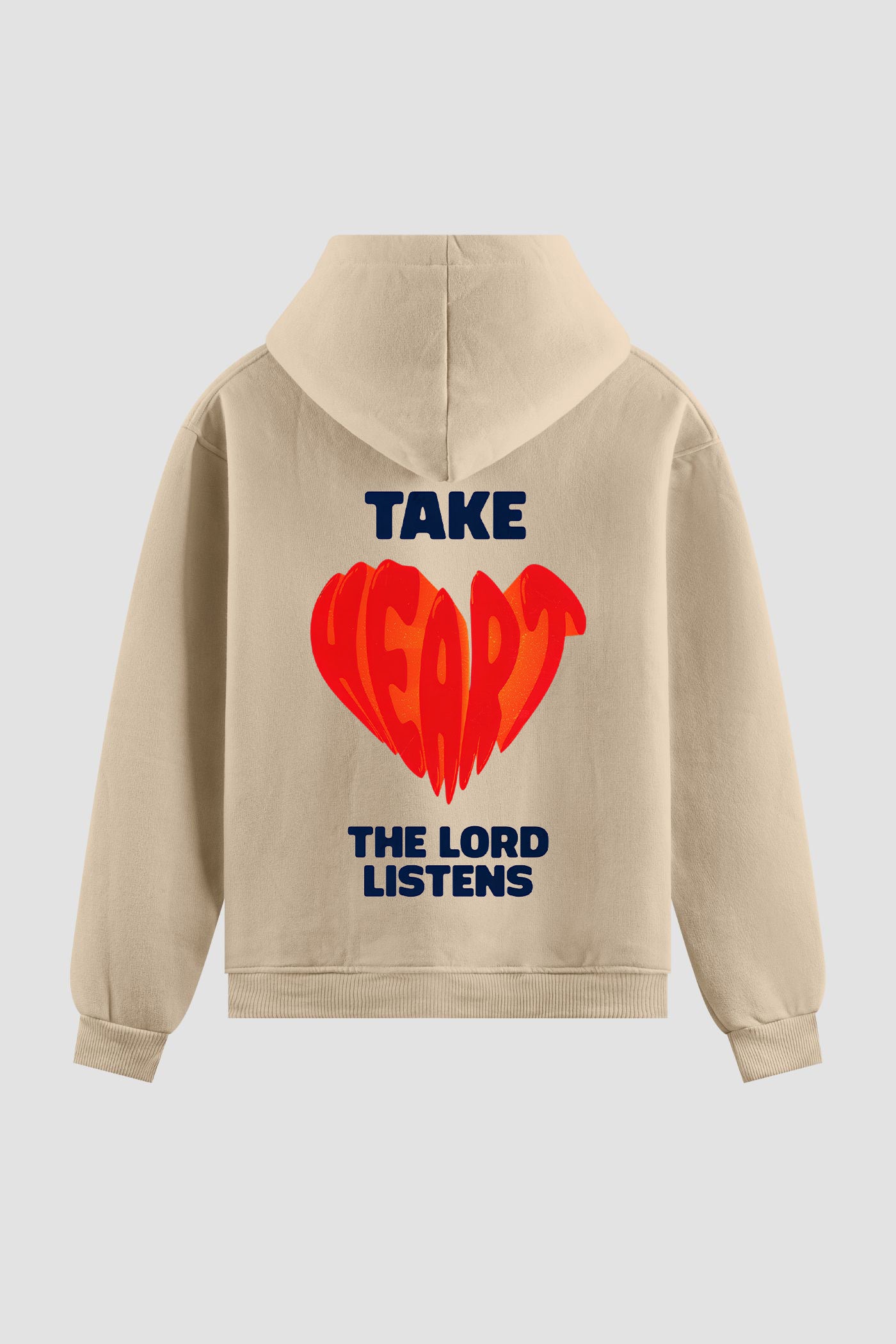 Moletom n. 224 - Take Heart The Lord Listens
