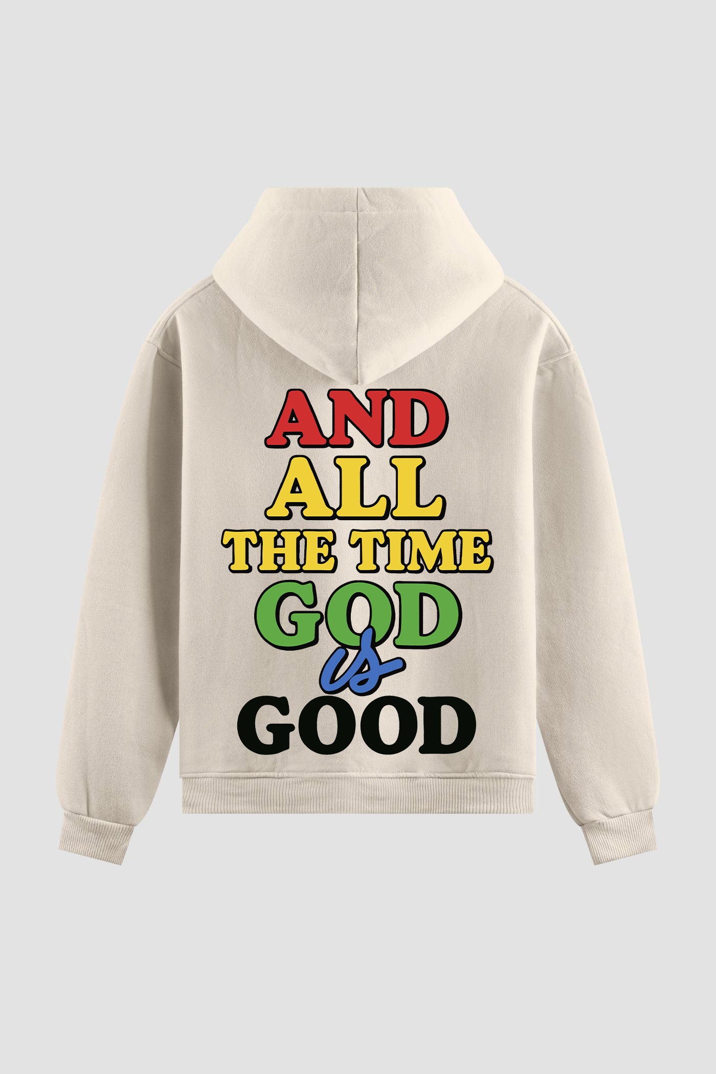 Moletom n. 14 - And The Time God Is Good