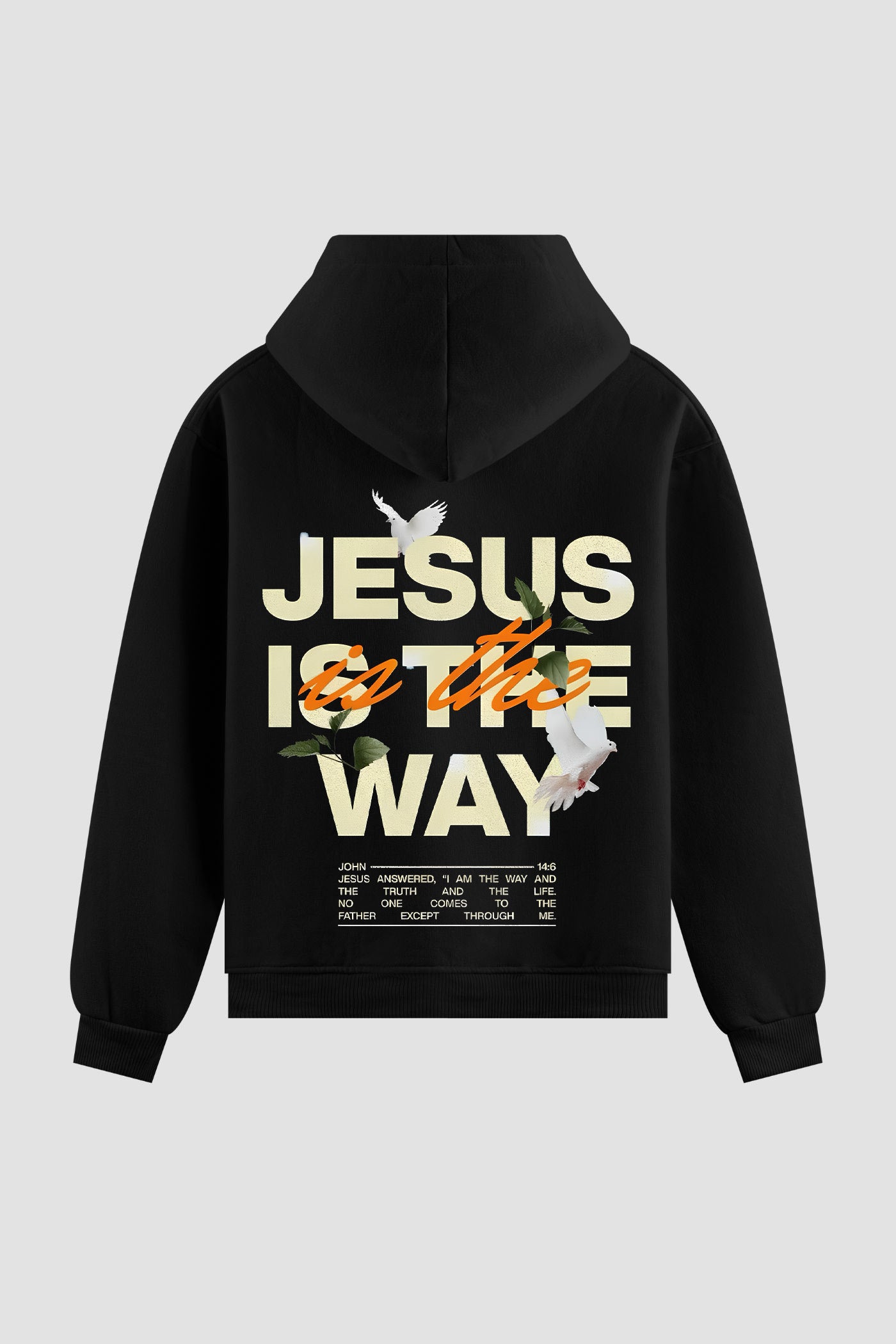 Moletom n. 126 - Jesus Is The Way