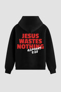 Moletom n. 157 - Jesus Wastes Nothing