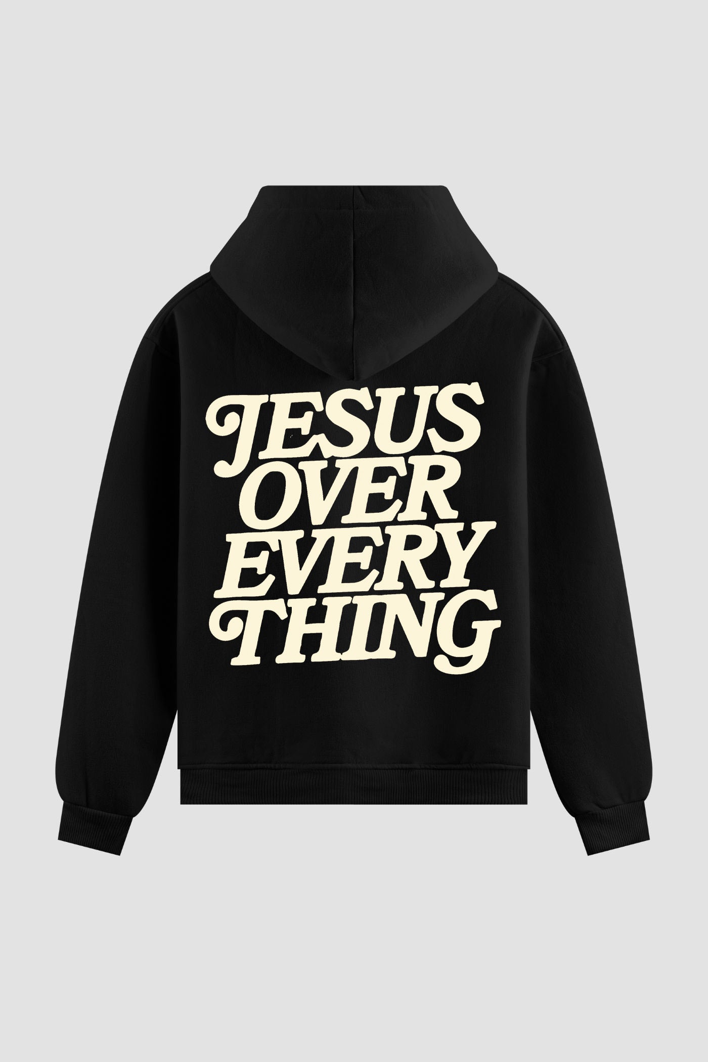 Moletom n. 189 - Jesus Over Every Thing