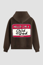 Moletom n. 102 - Hello I'm Child Of God
