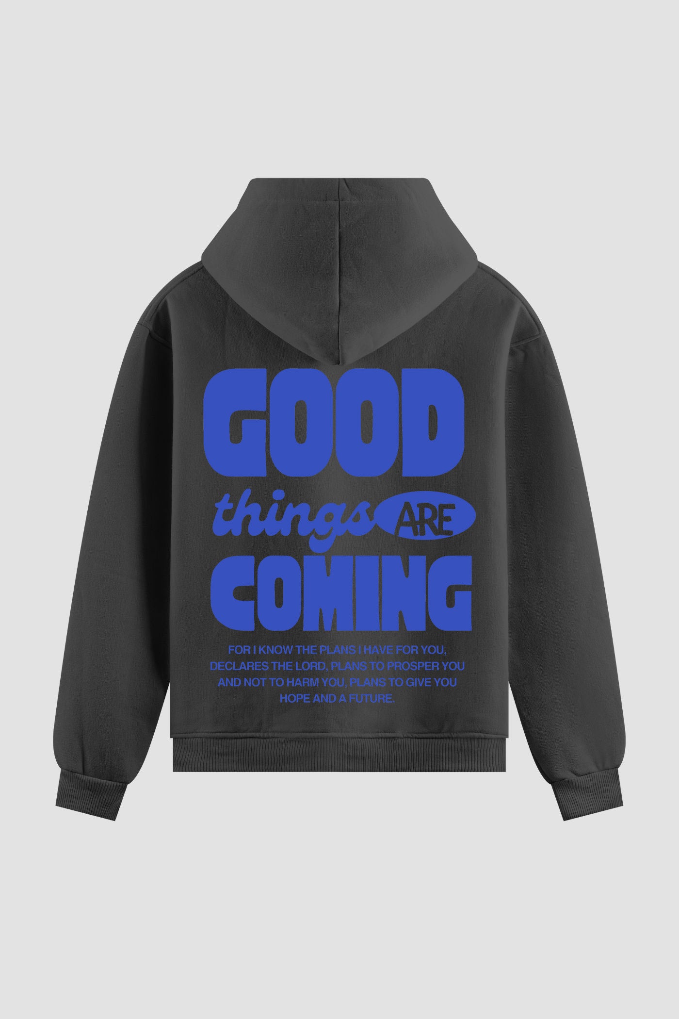 Moletom n. 85 - Good Things Are Coming