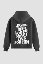 Moletom n. 123 - Jesus Died For Me