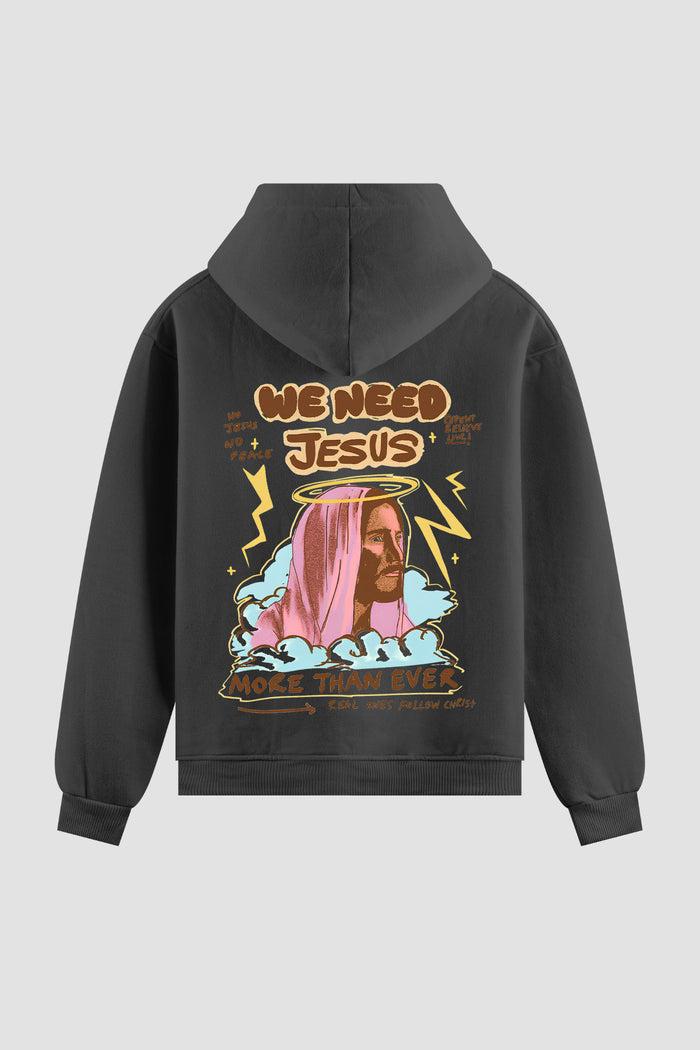 Moletom n. 246 - We Need Jesus