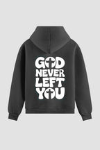 Moletom n. 74 - God Never Left You