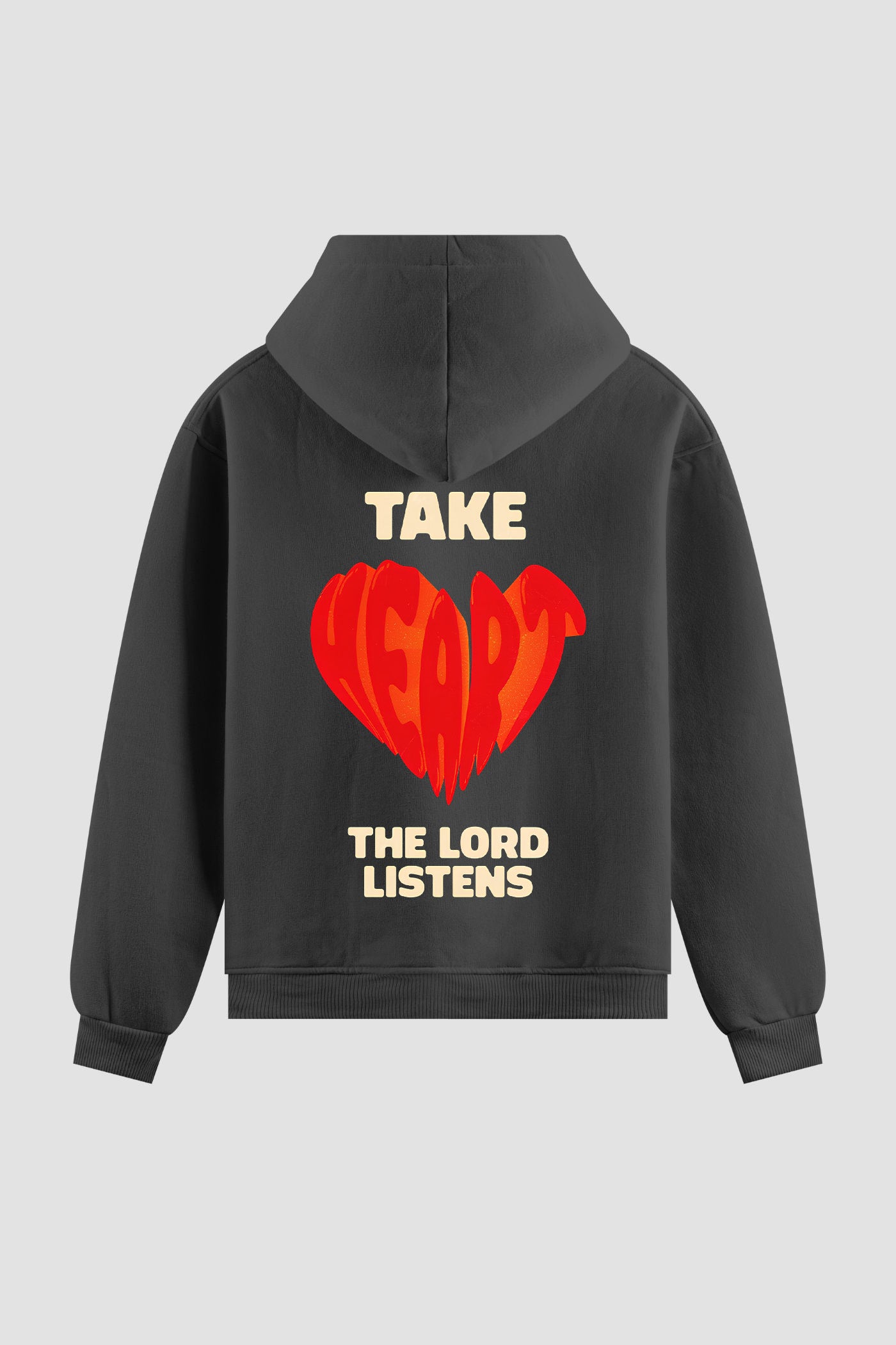 Moletom n. 224 - Take Heart The Lord Listens