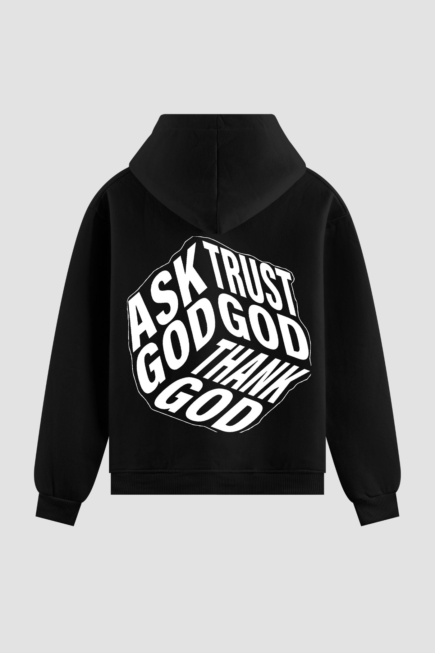Moletom n. 15 - Ask God Trust God