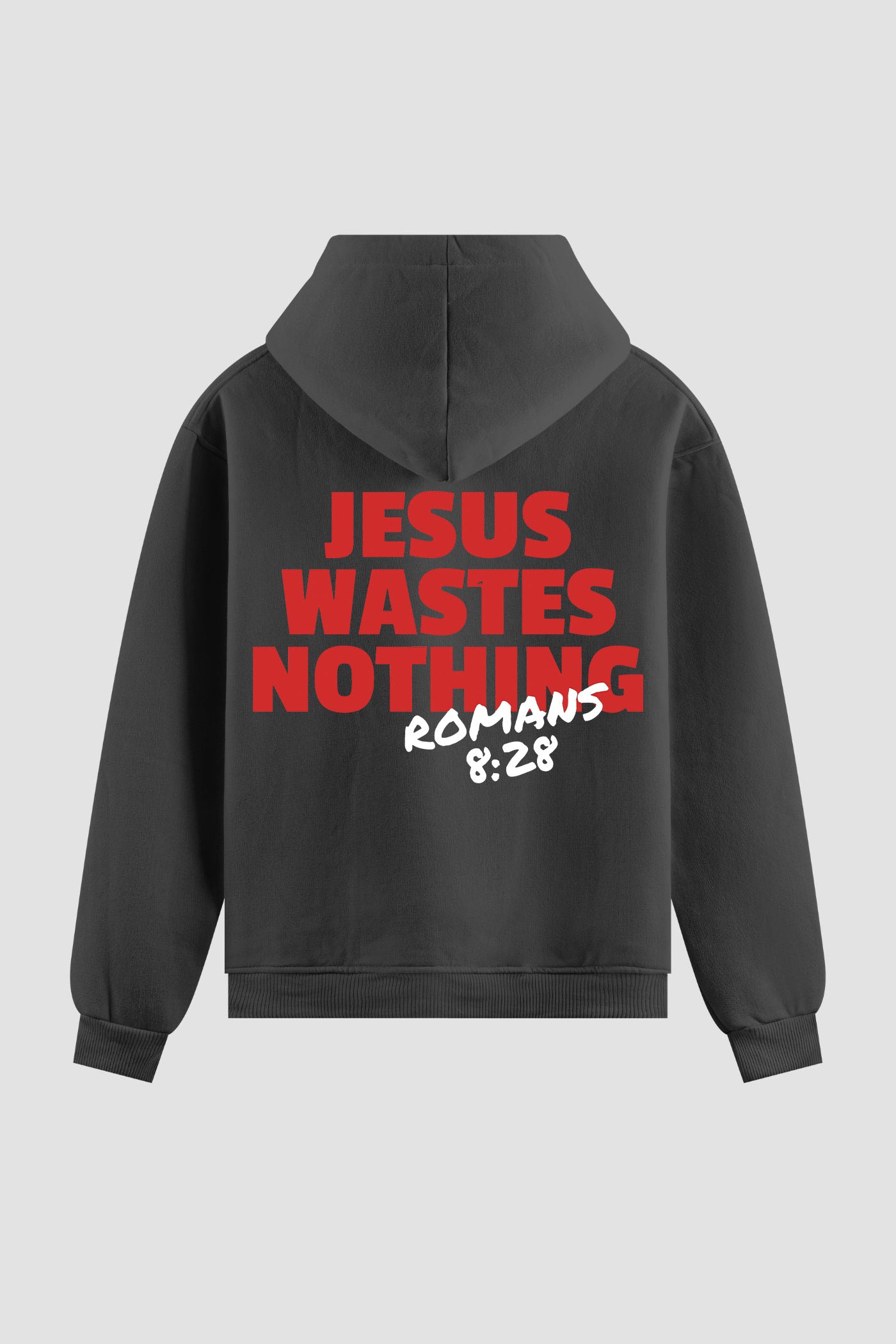 Moletom n. 157 - Jesus Wastes Nothing