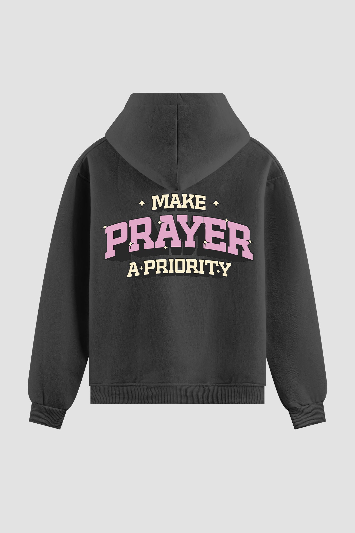 Moletom n. 173 - Make Prayer A Priority