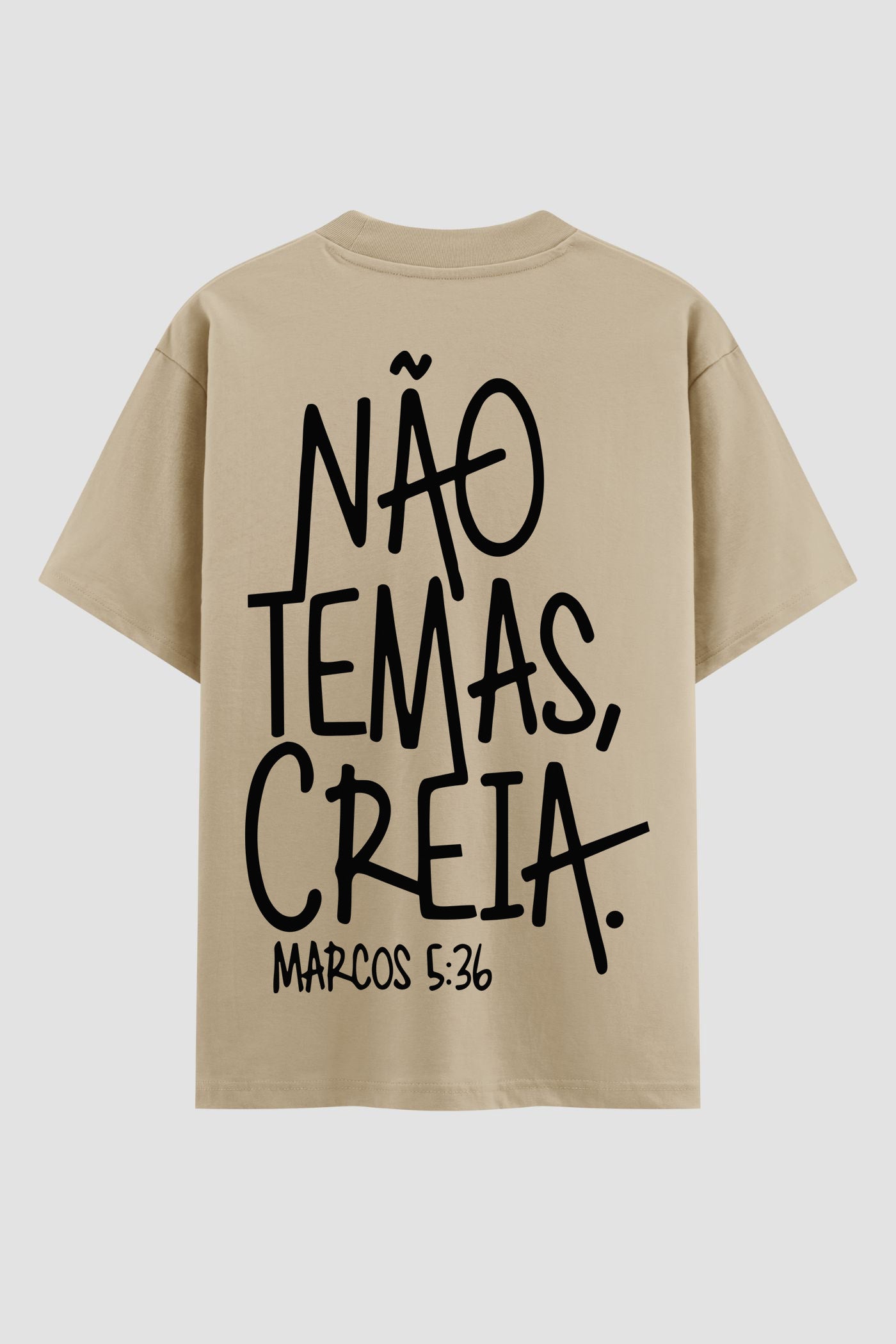Oversized Suedine n. 317 - Não Temas, Creia!